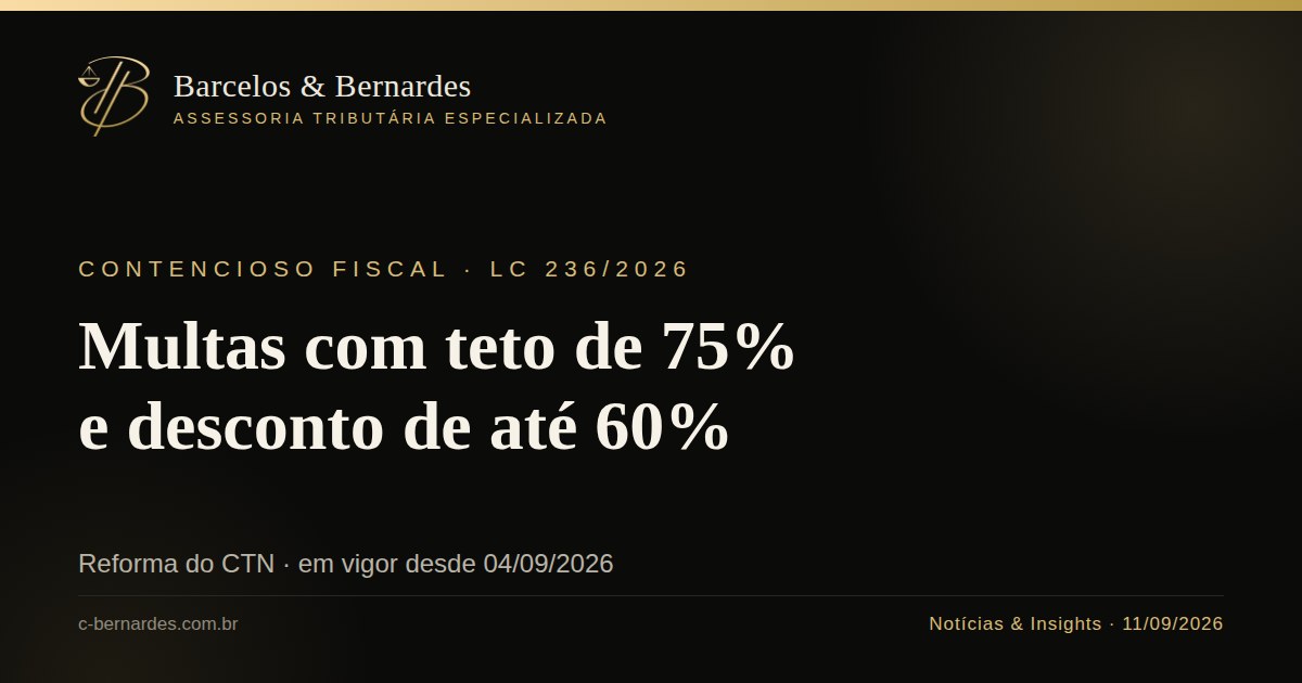 Capa: LC 236/2026: multas limitadas e descontos para regularizar