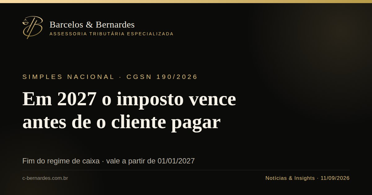 Capa: Simples: fim do regime de caixa a partir de 01/01/2027